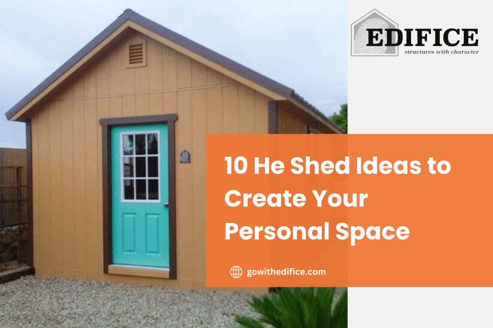 10 He Shed Ideas to Create Your Personal Space